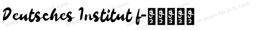 Deutsches Institut f字体转换